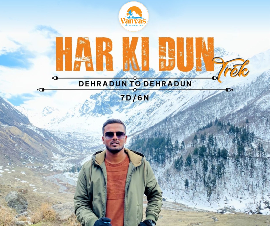 Har Ki Dun Trek